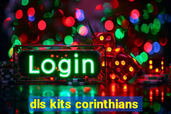 dls kits corinthians